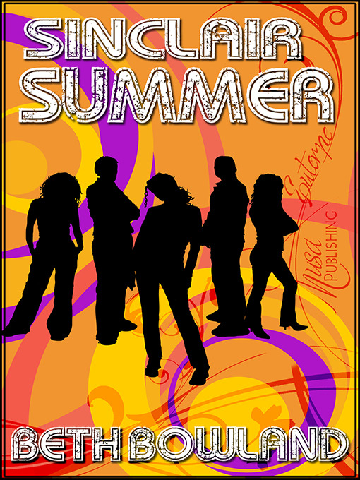 Title details for Sinclair Summer by Beth Bowland - Available